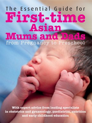 cover image of The Essential Guide to First-time Asian Mums and Dads
